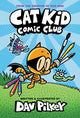 Cat Kid Comic Club 9780702310928 Dav Pilkey