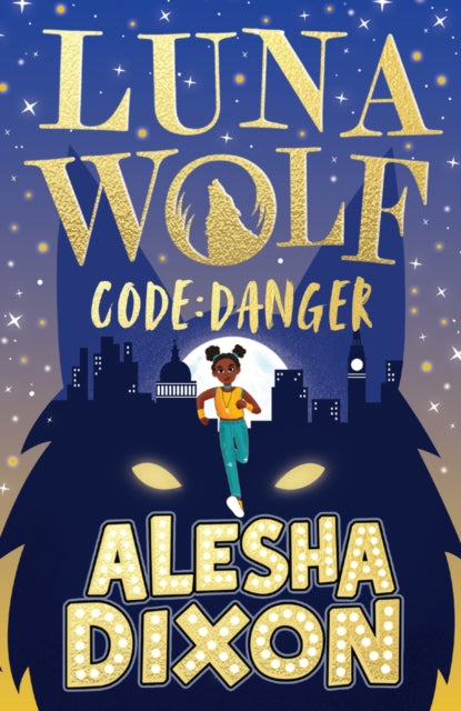Book cover of: Luna Wolf 2: Code Danger