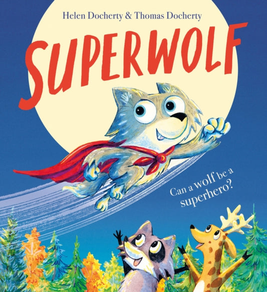 Superwolf PB 9780702324383 Helen Docherty