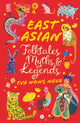 East Asian Folktales, Myths and Legends 9780702325236 Eva Wong Nava