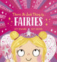 Book cover of: There's No Such Thing as Fairies (PB)