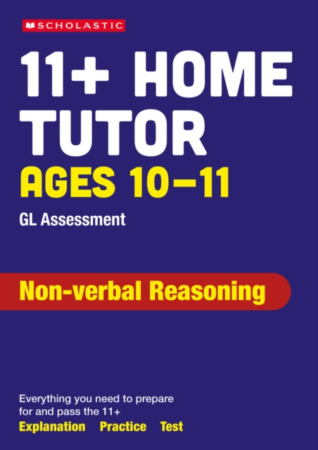 11+ GL Assessment Non-verbal Reasoning Home Tutor Ages 10-11
