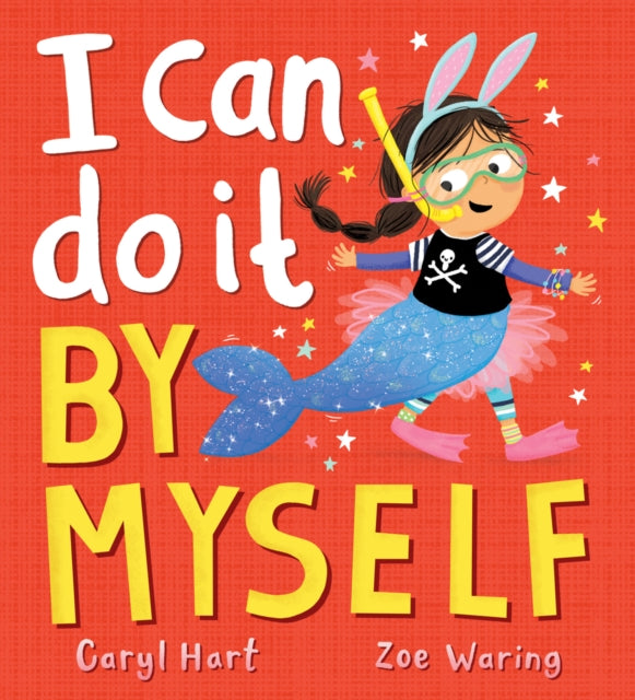 I Can Do It By Myself! 9780702337277 Caryl Hart