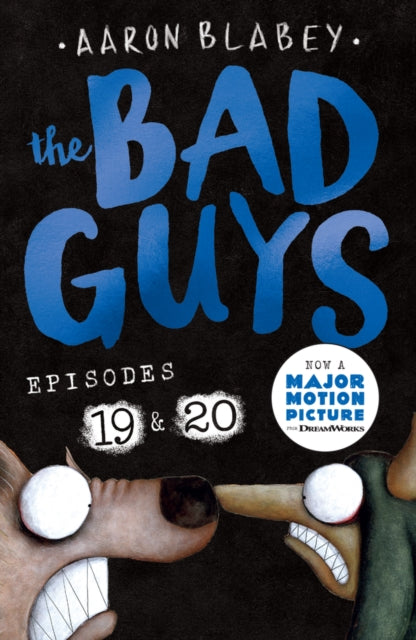 Book cover of: Bad Guys: Episode 19 & 20