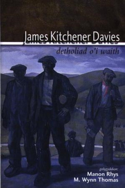Book cover of: James Kitchener Davies