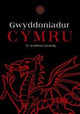 Book cover of: Gwyddoniadur Cymru yr Academi Gymreig. By: Menna Baines