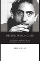 Book cover of: Nestor Perlongher. By: Ben Bollig