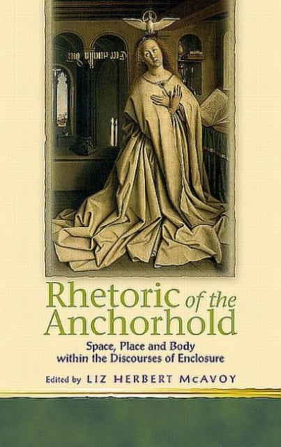 Book cover of: Rhetoric of the Anchorhold