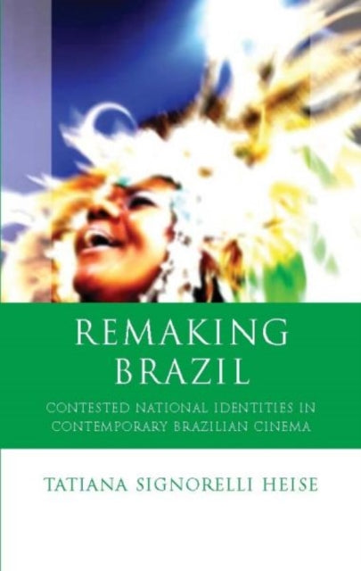 Book cover of: Remaking Brazil