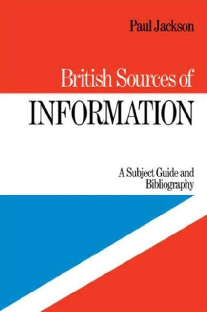 Book cover of: British Sources of Information