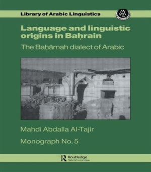 Language and Linguistic Origins in Bahrain