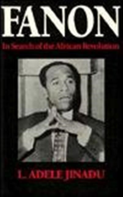 Book cover of: Fanon. By: L. Adele. Jinadu