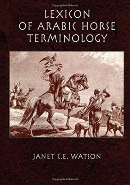 Book cover of: Lexicon Of Arabic Horse Terminology