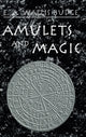 Book cover of: Amulets and Magic