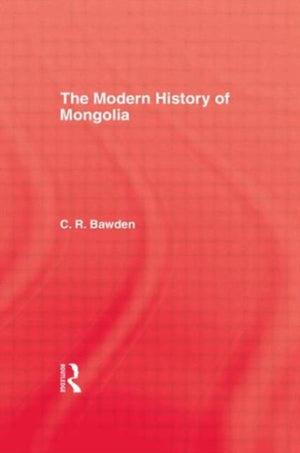 Modern History of Mongolia
