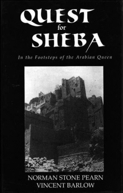 Book cover of: Quest For Sheba. By: Norman Stone Pearn