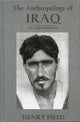 Book cover of: Antropology of Iraq. By: Henry Field