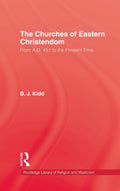 The Churches of Eastern Christendom
