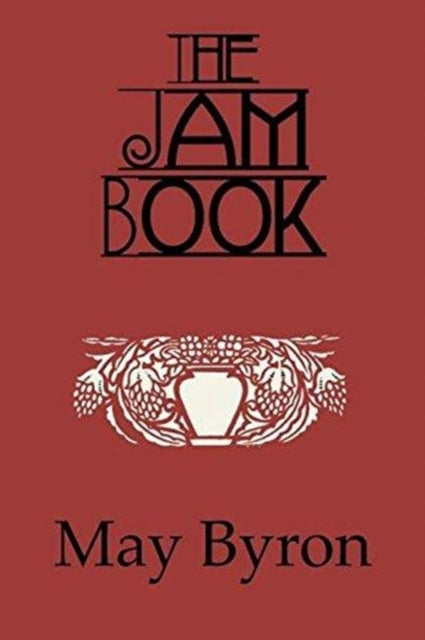 Book cover of: Jam Book. By: May Byron
