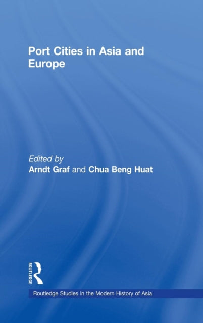 Book cover of: Port Cities in Asia and Europe