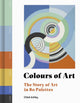 Colours of Art, The Story of Art in 80 Palettes 9780711258044 Mr. Kelly Grovier