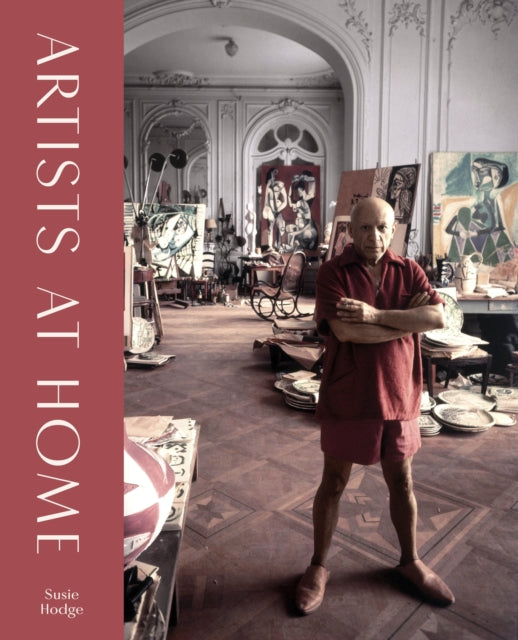 Book cover of: Artists at Home. By: Susie Hodge