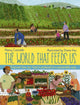 Book cover of: World That Feeds Us. By: CASTALDO, NANCY