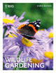 RHS Companion to Wildlife Gardening 9780711281288 Chris Baines