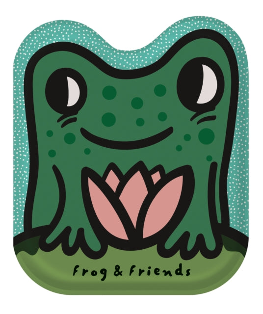 Book cover of: Frog & Friends. By: Surya Sajnani