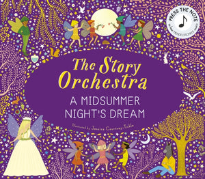 Story Orchestra: Shakespeare's A Midsummer Night's Dream, Press the note to hear Mendelssohn's music