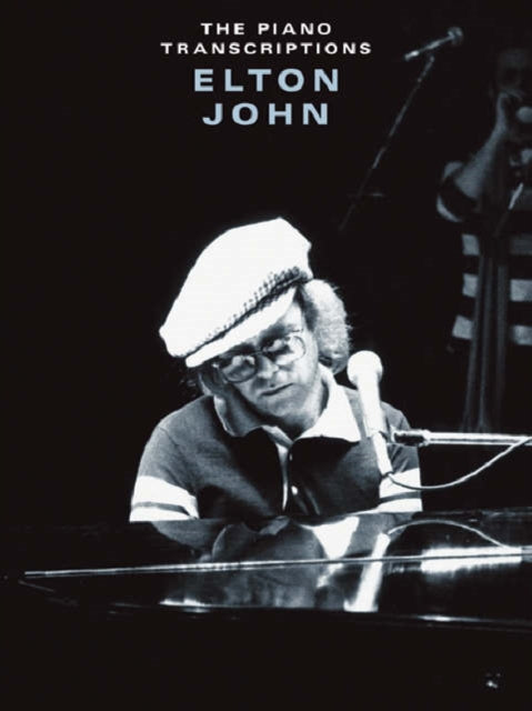 Book cover of: Piano Transcriptions. By: Bernie Taupin Elton John
