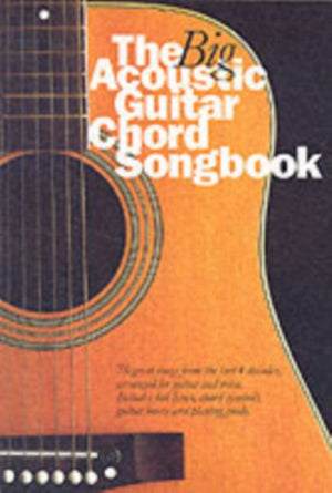 Big Acoustic Guitar Chord Songbook