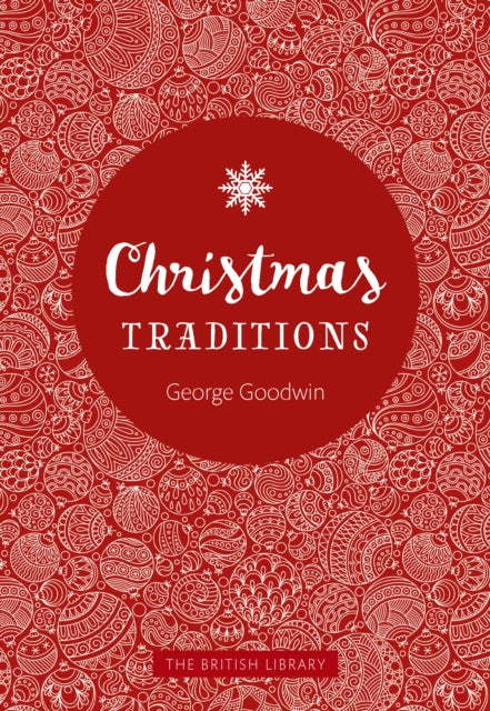 Book cover of: Christmas Traditions. By: Charles Goodwin