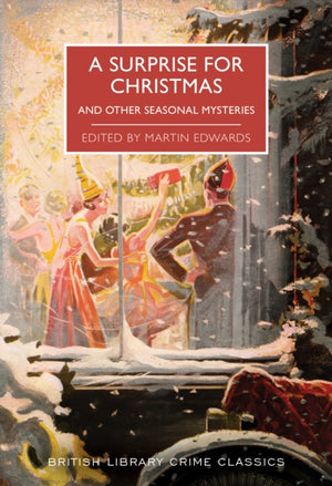 Surprise for Christmas, And Other Seasonal Mysteries