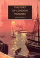 Book cover of: Port of London Murders