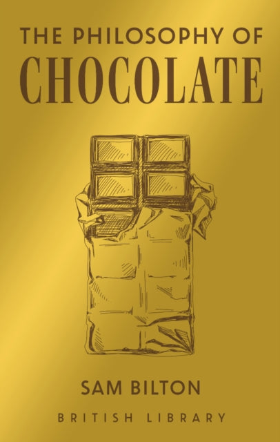 Book cover of: Philosophy of Chocolate. By: Sam Bilton