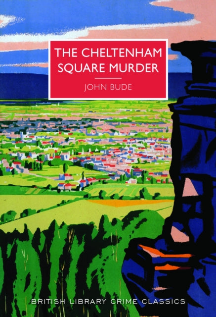 Book cover of: Cheltenham Square Murder. By: John Bude