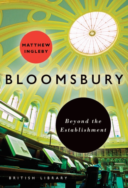 Book cover of: Bloomsbury. By: Matthew Ingleby