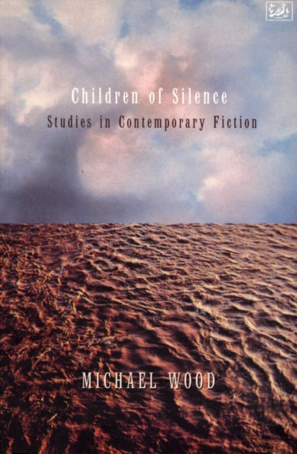 Book cover of: Children Of Silence. By: Michael Wood