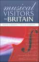 Book cover of: Musical Visitors to Britain