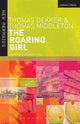 Book cover of: Roaring Girl. By: Thomas Middleton