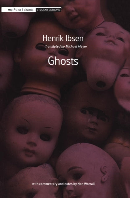 Book cover of: Ghosts. By: Henrik Ibsen