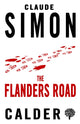 Book cover of: Flanders Road. By: Claude Simon
