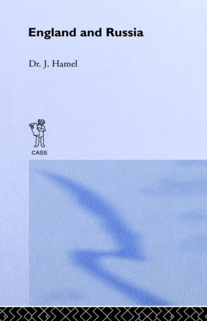Book cover of: England and Russia. By: J. Hamel