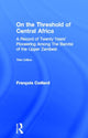 Book cover of: On the Threshold of Central Africa (1897)