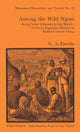 Book cover of: Among the Wild Ngoni