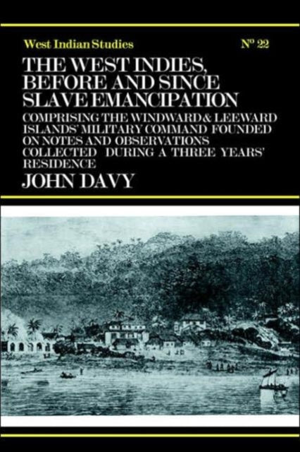 Book cover of: West Indies Before and Since Slave Emancipation