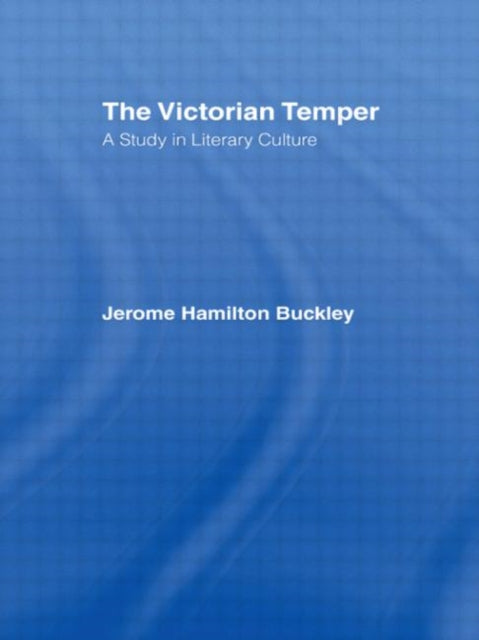 Book cover of: Victorian Temper. By: Jerome H. Buckley