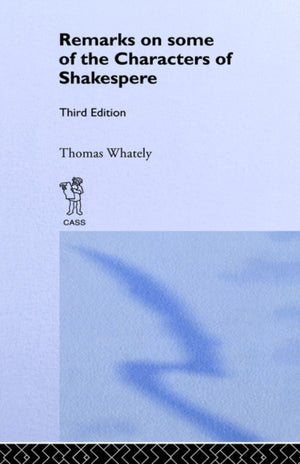 Remarks on Some of the Characters of Shakespeare