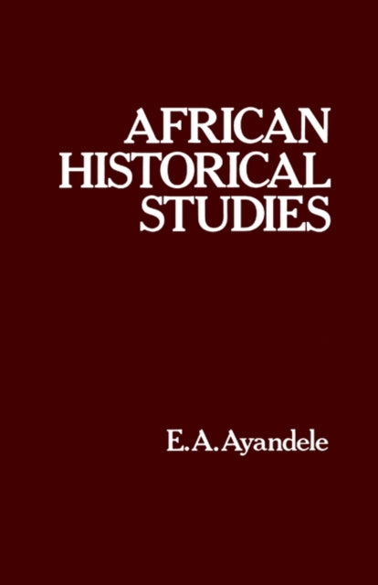 Book cover of: African Historical Studies